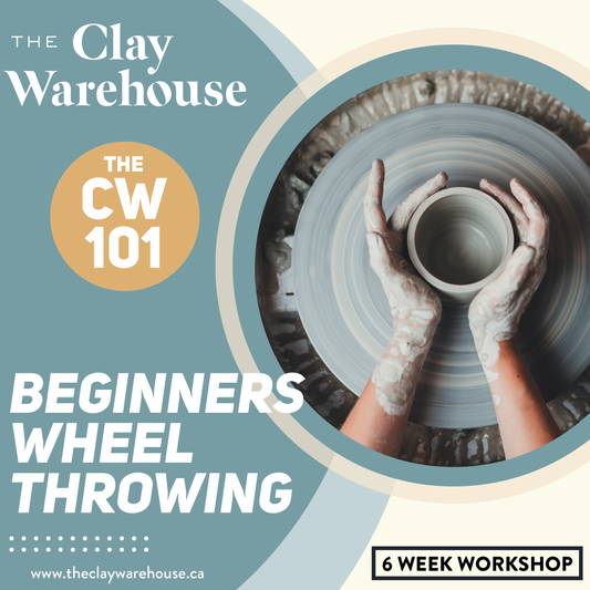 The CW 101 - Beginners Wheel Throwing Workshop (6 weeks)