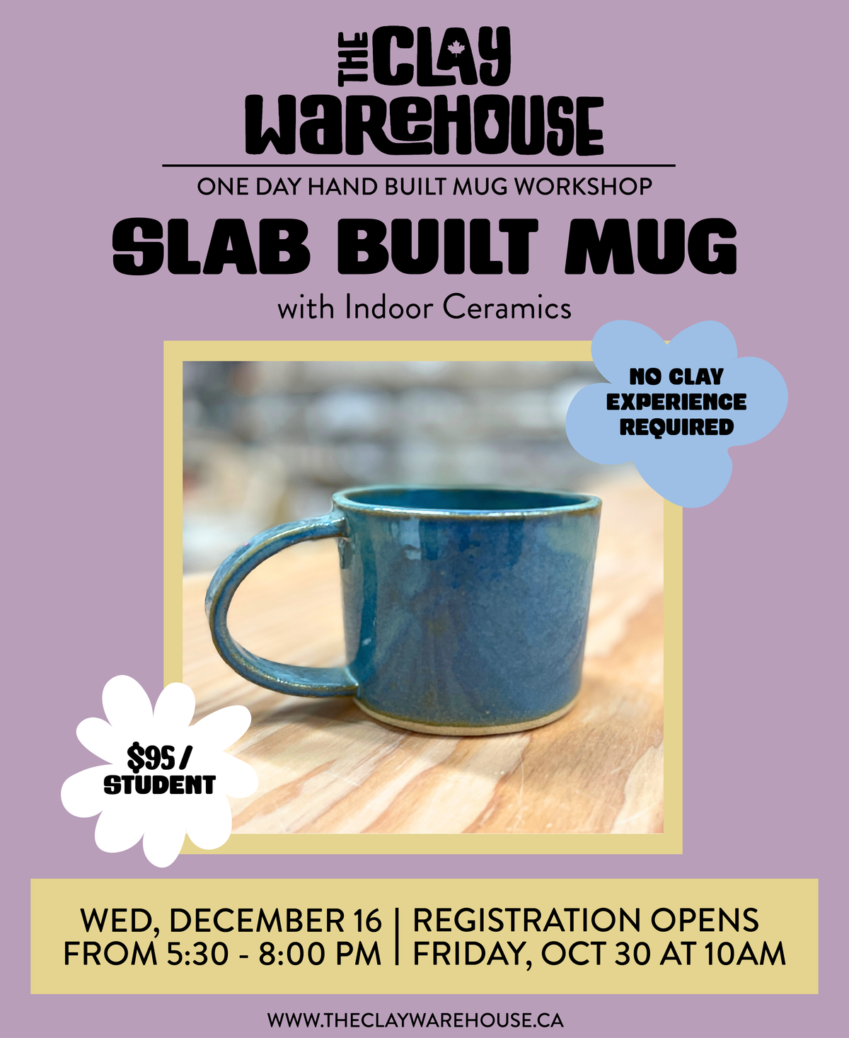 SPECIAL WORKSHOP* Basic Hand-Built Mug with Indoor Ceramics (One Day Workshop)