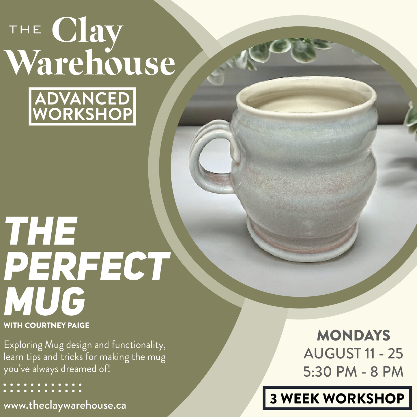 The Perfect Mug - 3-week Skill Building Workshop w/ Courtney Paige **Experience Required**