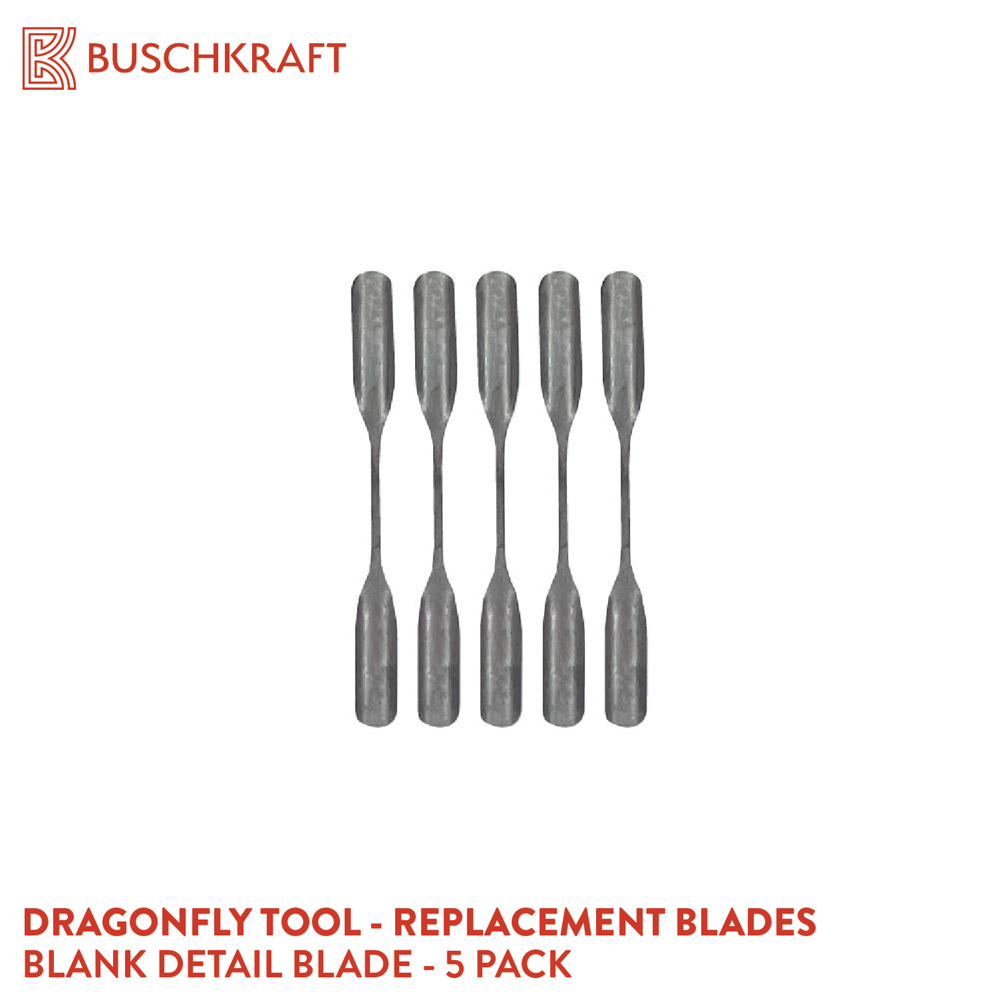 Buschkraft Tools - Dragonfly Tool -  5-Piece Spare Blades (Various Shapes)