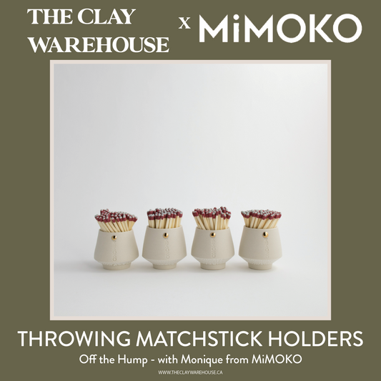 SPECIAL WORKSHOP* Throwing Matchstick Holders w/ Monique from MiMOKO Ceramics (ONE-TIME WORKSHOP) (EXPERIENCE REQUIRED)