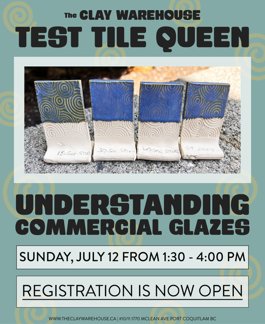 *SPECIAL WORKSHOP* Understanding Commercial Glazes w/ The Test Tile Queen